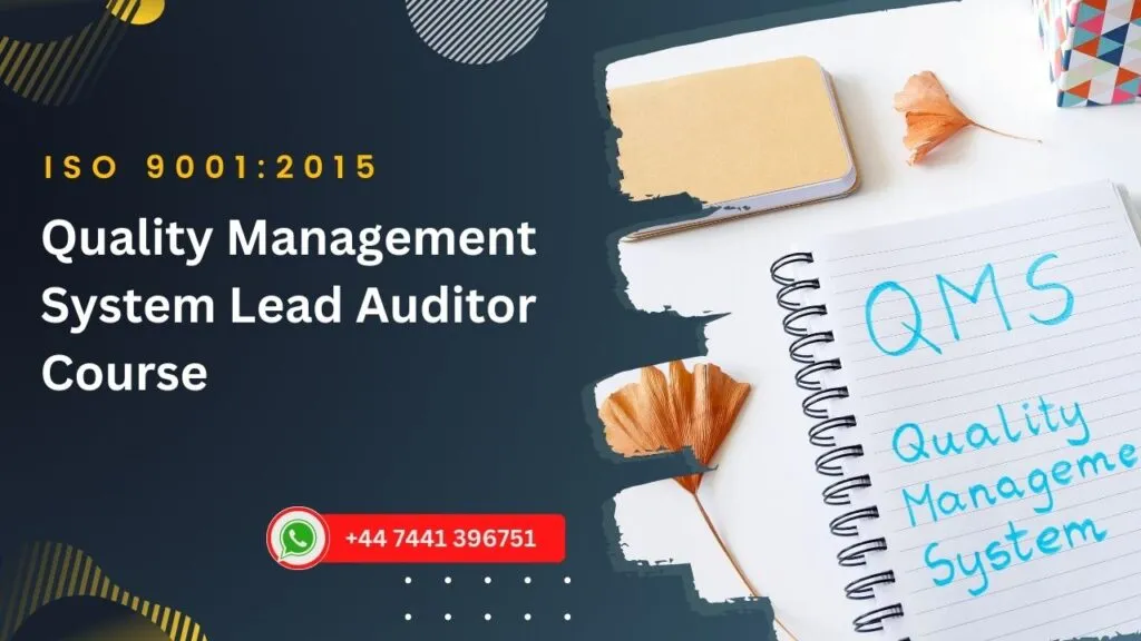 ISO 9001:2015 Quality Management System Lead Auditor Course 399 ISO 9001:2015 Quality Management System Lead Auditor Course