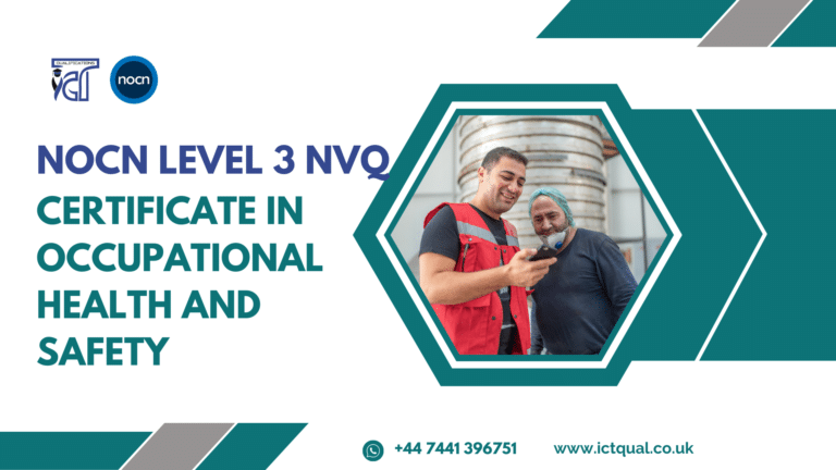 NOCN Level 3 NVQ Certificate in Occupational Health and Safety