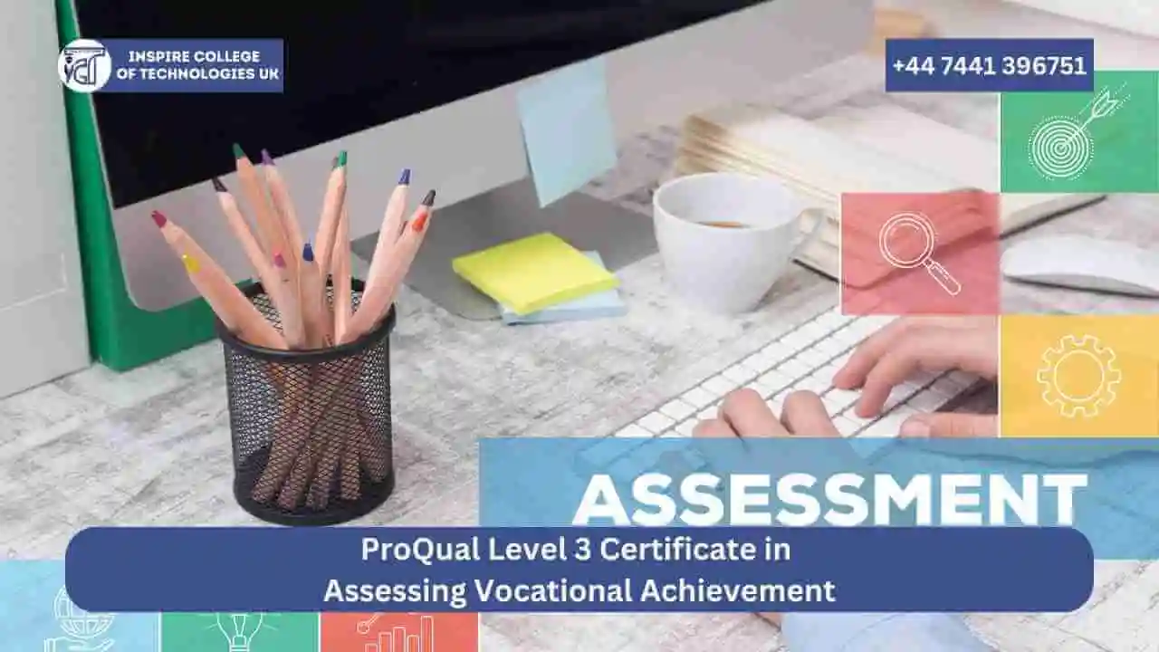 ProQual Level 3 Certificate in Assessing Vocational Achievement (1)