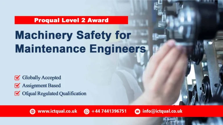 Proqual Level 2 Award in Machinery Safety for Maintenance Engineers