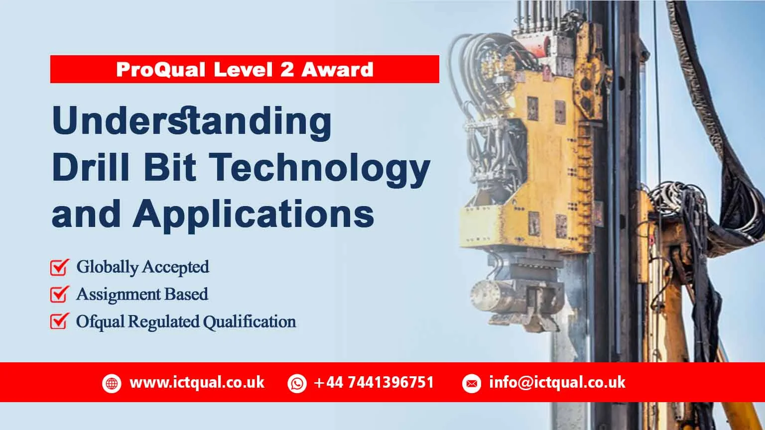 ProQual Level 2 Award in Understanding Drill Bit Technology and Applications