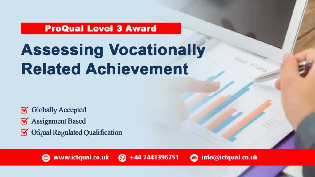 ProQual Level 3 Award in Assessing Vocationally Related Achievement