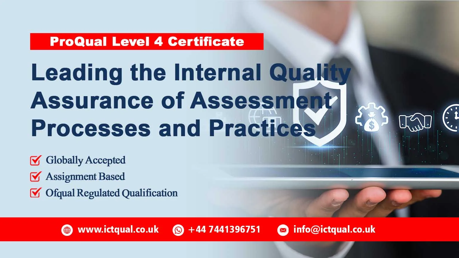 ProQual Level 4 Certificate in Leading the Internal Quality Assurance of Assessment Processes and Practices