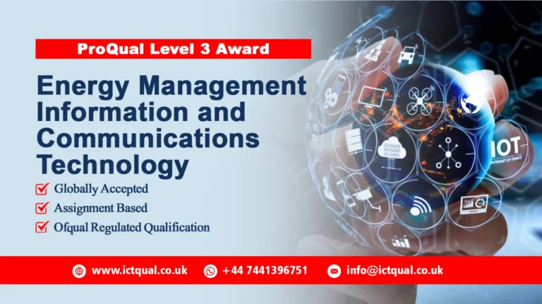 ProQual Level 3 Award in Energy Management : Information & Communications Technology