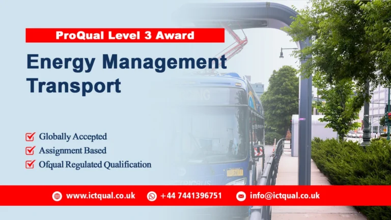 ProQual Level 3 Award in Energy Management : Transport
