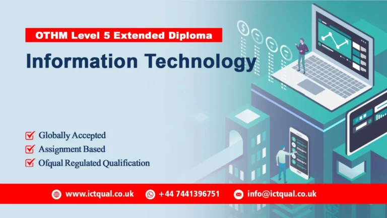OTHM Level 5 Extended Diploma in Information Technology