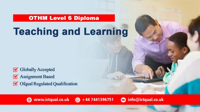 OTHM Level 6 Diploma in Teaching and Learning