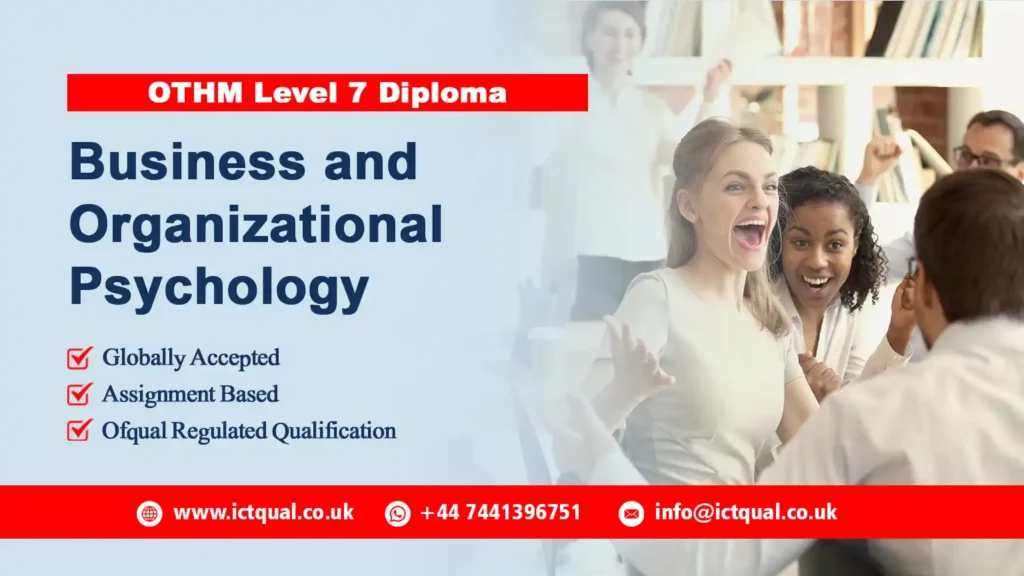 OTHM Level 7 Diploma in Business and Organizational Psychology