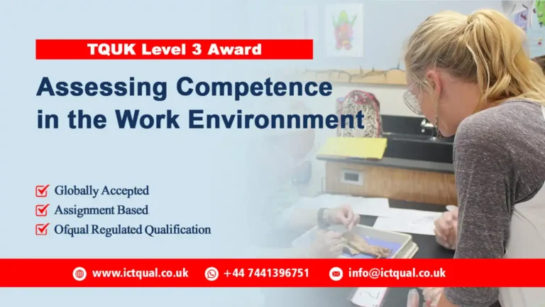 TQUK Level 3 Award in Assessing Competence in the Work Environment (RQF)