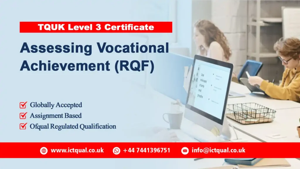 TQUK Level 3 Certificate in Assessing Vocational Achievement