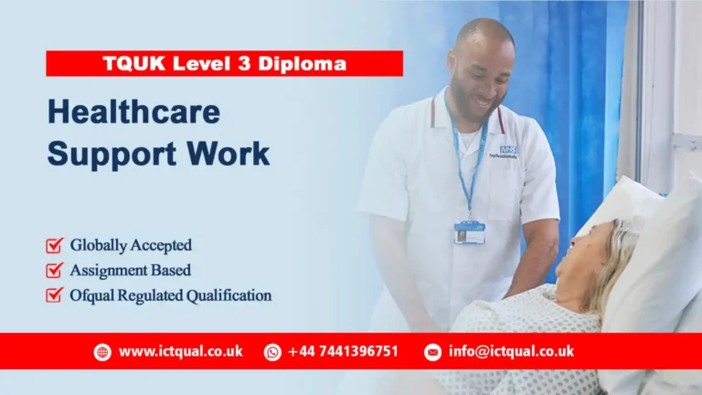 TQUK Level 3 Diploma in Healthcare Support Work