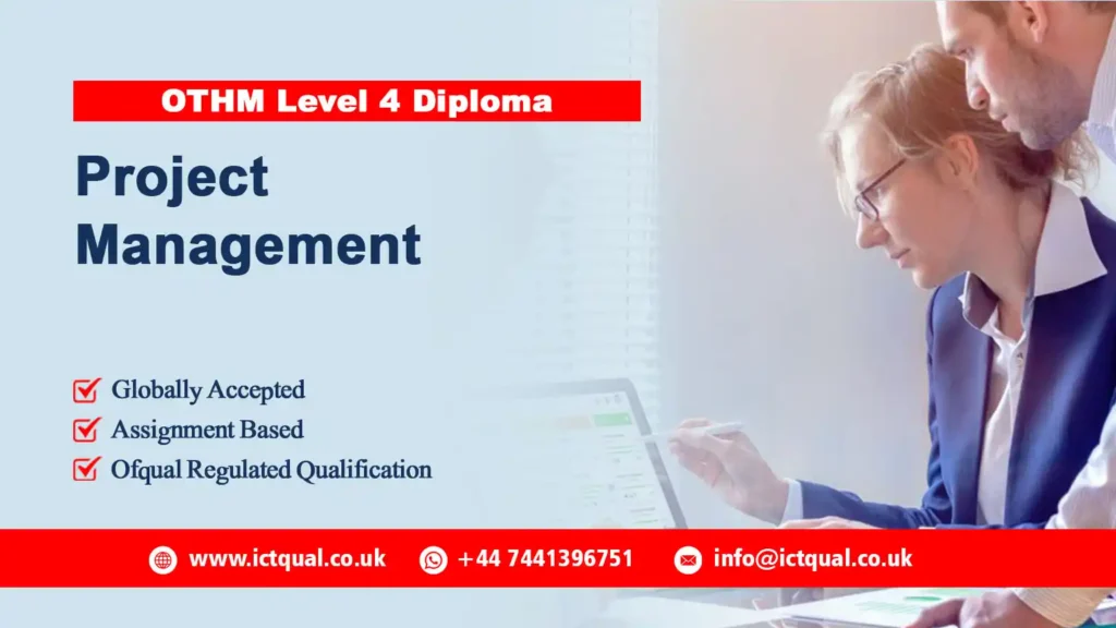 OTHM Level 4 Diploma in Project Management