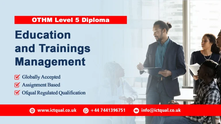 OTHM Level 5 Diploma in Education and Trainings Management