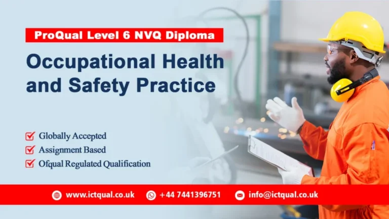 ProQual Level 6 NVQ Diploma In Occupational Health and Safety Practice