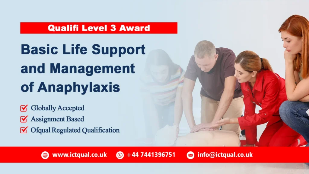 Qualifi Level 3 Award in Basic Life Support and Management of Anaphylaxis