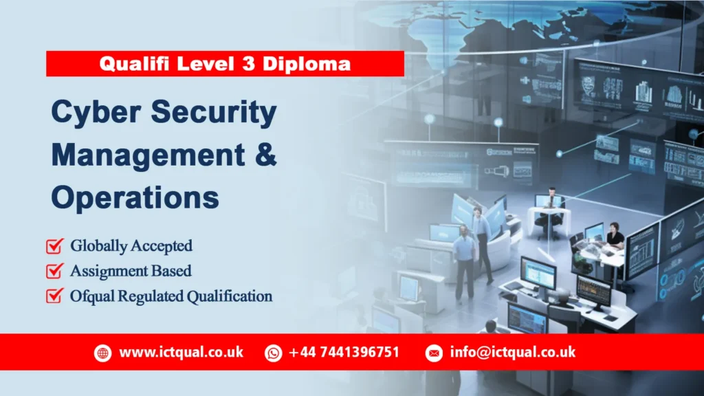 Qualifi Level 3 Diploma in Cyber Security Management and Operations