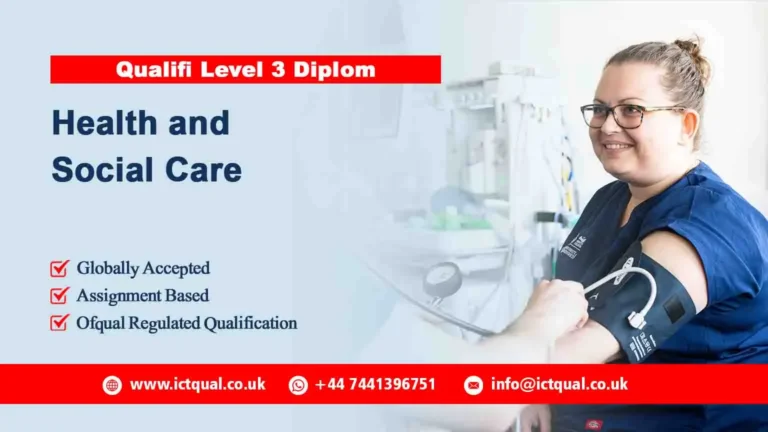 Qualifi Level 3 Diploma in Health and Social Care