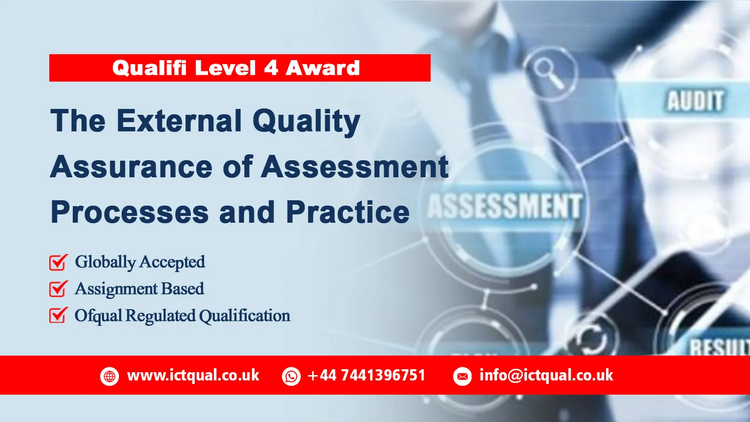 Qualifi Level 4 Award in the External Quality Assurance of Assessment Processes and Practice