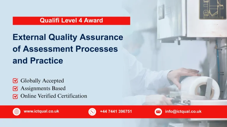 Qualifi Level 4 Award in the External Quality Assurance of Assessment Processes and Practice