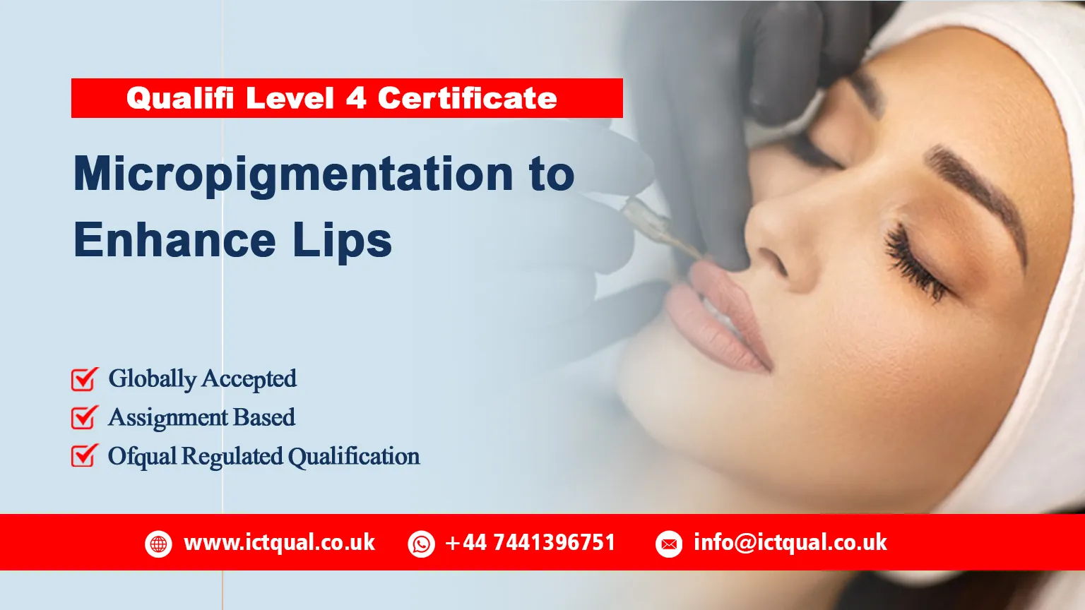 Qualifi Level 4 Certificate in Micropigmentation to Enhance Lips