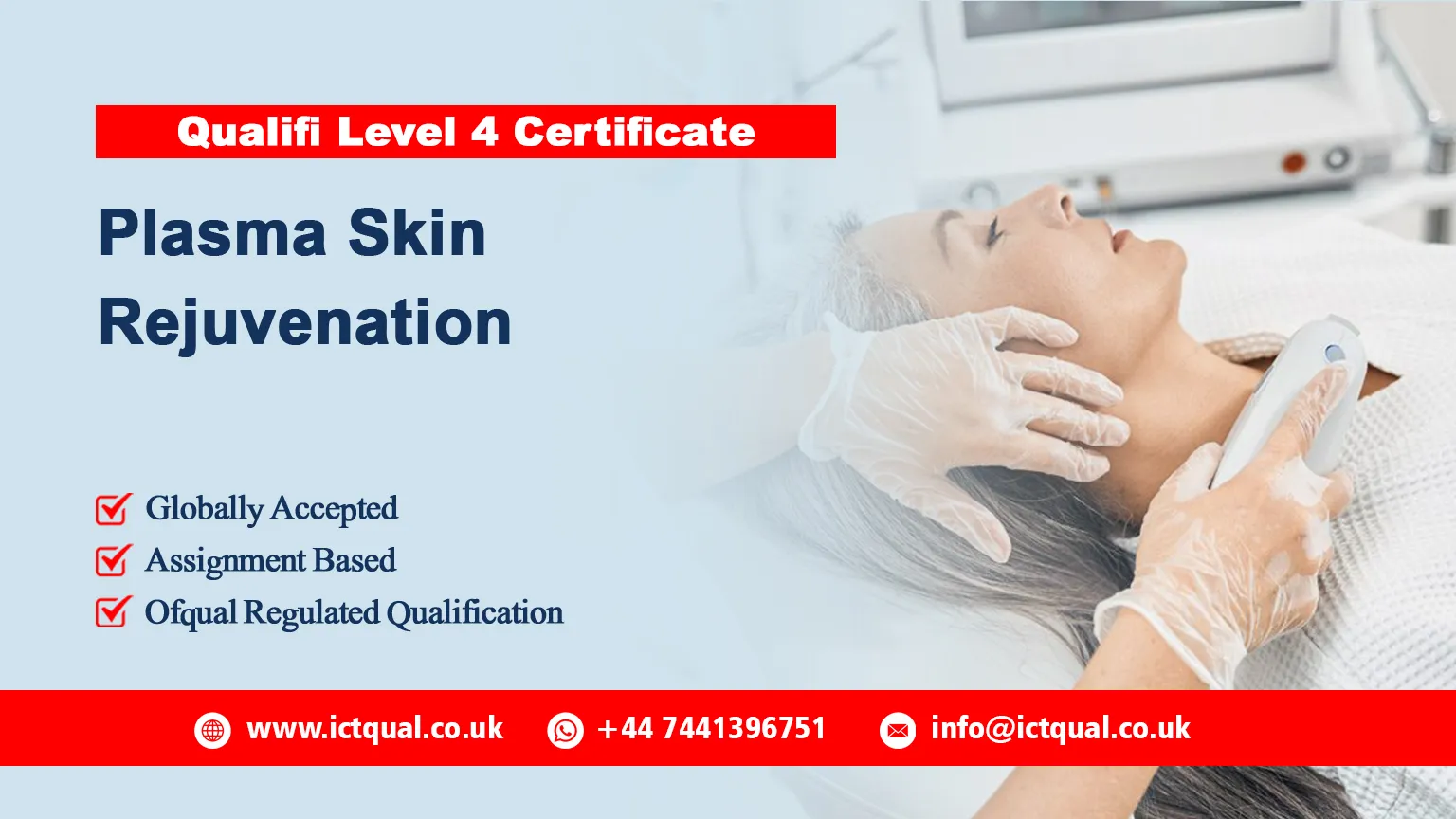 Qualifi Level 4 Certificate in Plasma Skin Rejuvenation