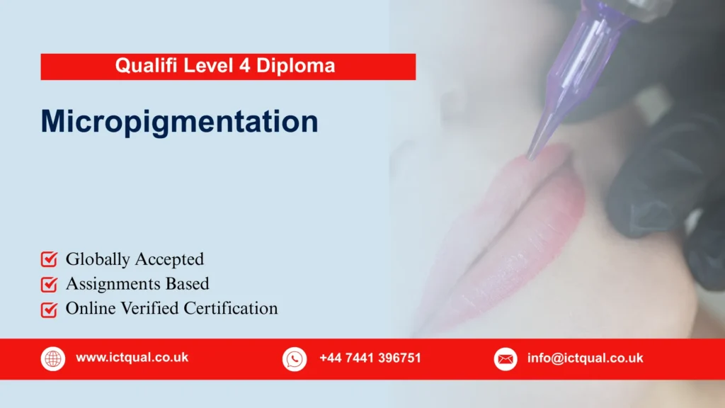 Qualifi Level 4 Diploma In Micropigmentation