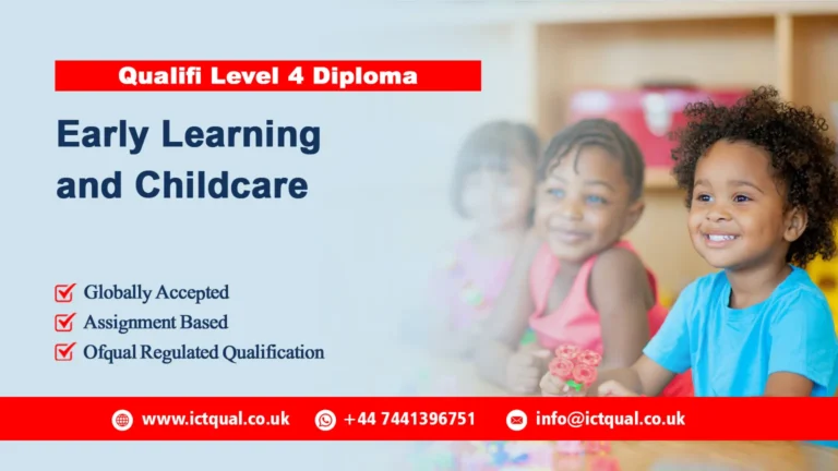 Qualifi Level 4 Diploma in Early Learning and Childcare