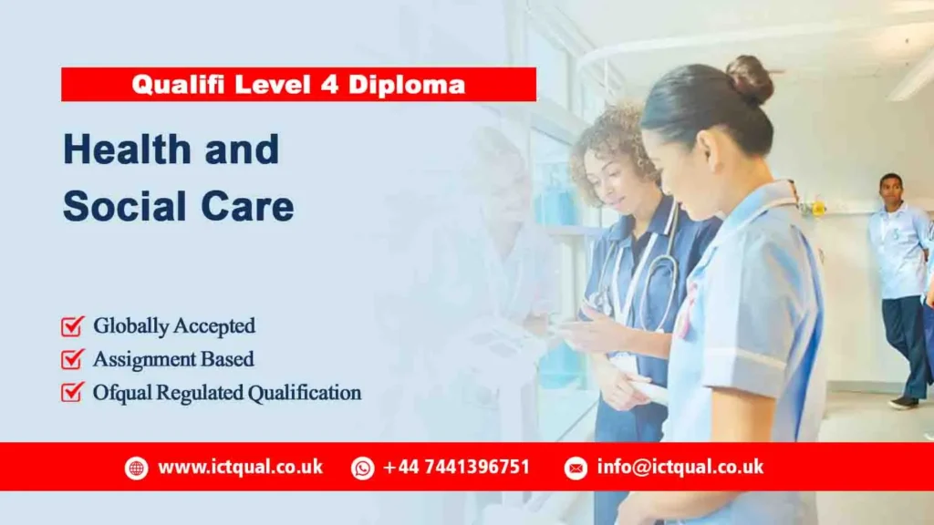 Qualifi Level 4 Diploma in Health and Social Care