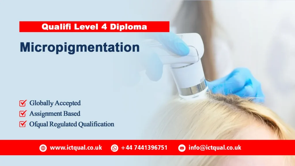 Qualifi Level 4 Diploma in Micropigmentation