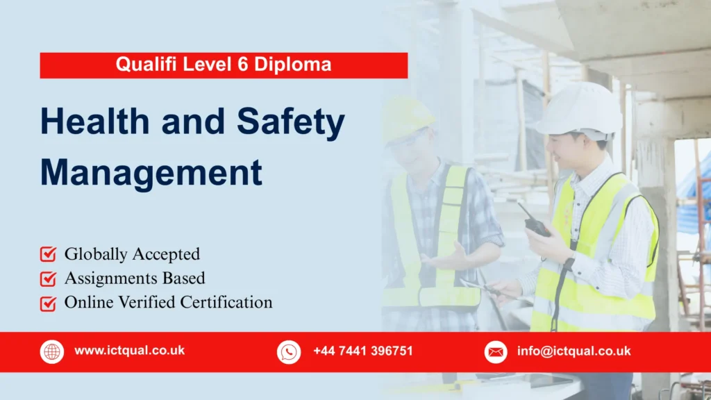 Qualifi Level 6 Diploma in Health and Safety Management