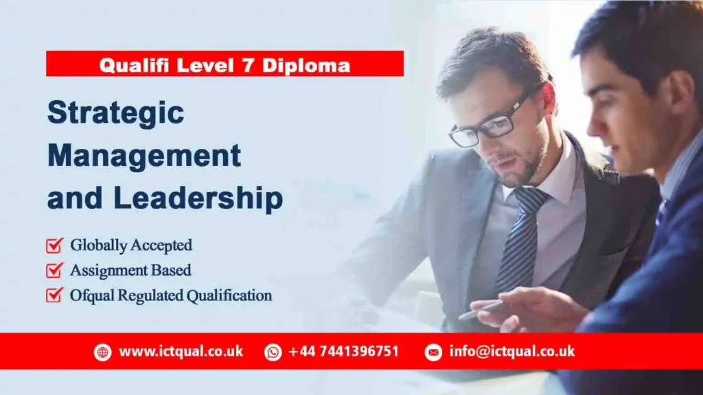 Qualifi Level 7 Diploma in Strategic Management and Leadership