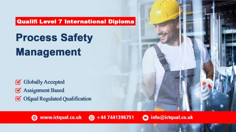 Qualifi Level 7 International Diploma in Process Safety Management