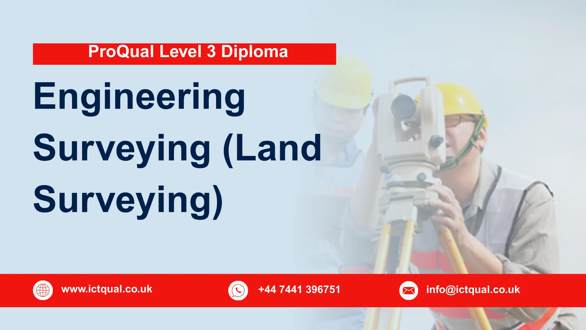 ProQual Level 3 Diploma in Engineering Surveying (Land Surveying)