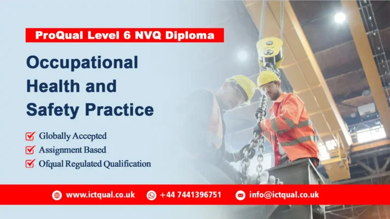 ProQual Level 6 NVQ Diploma in Occupational Health and Safety Practice