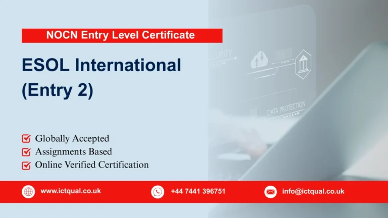 NOCN Entry Level Certificate in ESOL International (Entry 2)