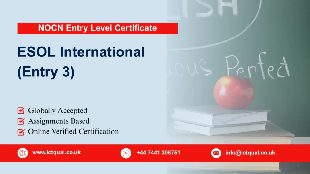 NOCN Entry Level Certificate in ESOL International (Entry 3) 290 NOCN Entry Level Certificate in ESOL International (Entry 3)