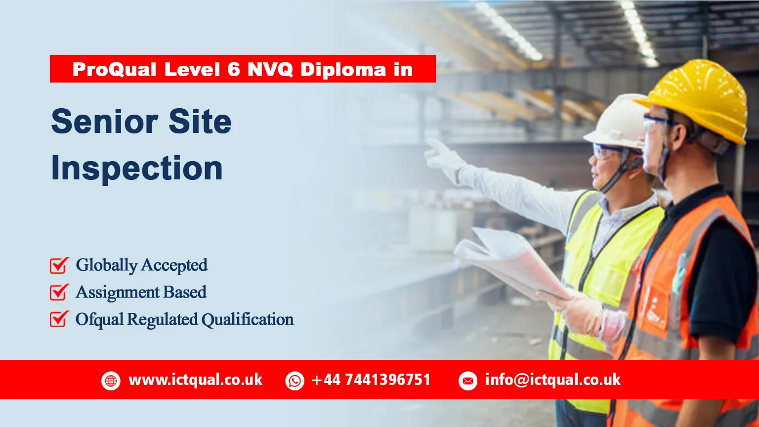 ProQual Level 6 NVQ Diploma in Senior Site Inspection