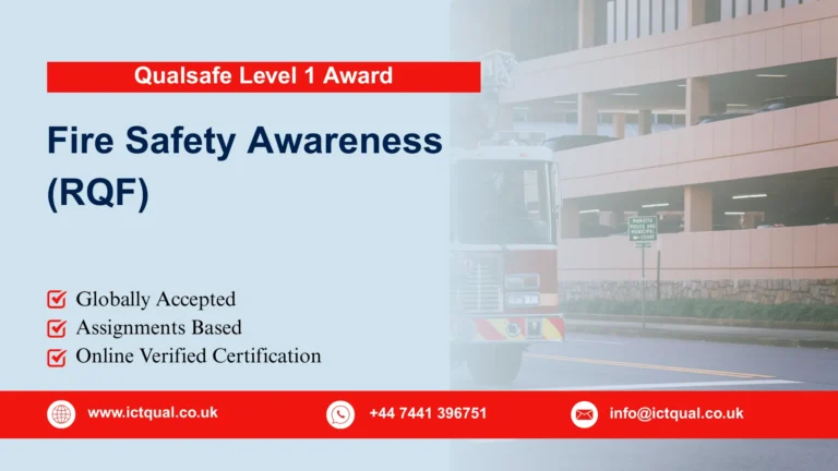 Qualsafe Level 1 Award in Fire Safety Awareness (RQF)