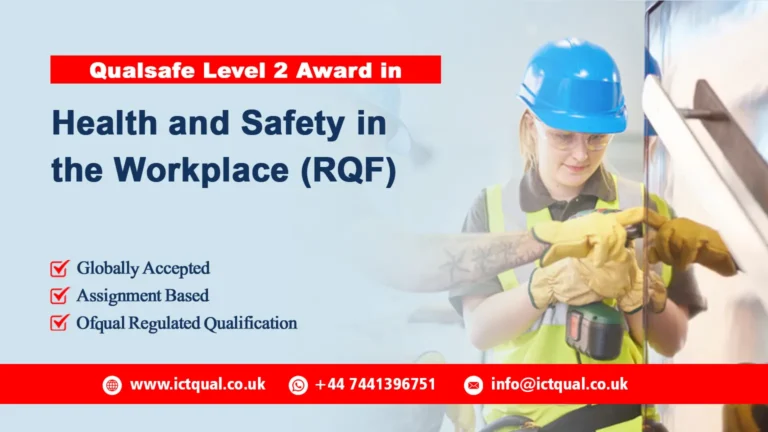 Qualsafe Level 2 Award in Health and Safety in the Workplace (RQF)