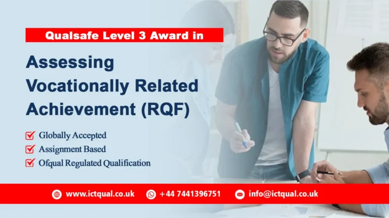 Qualsafe Level 3 Award in Assessing Vocationally Related Achievement (RQF)