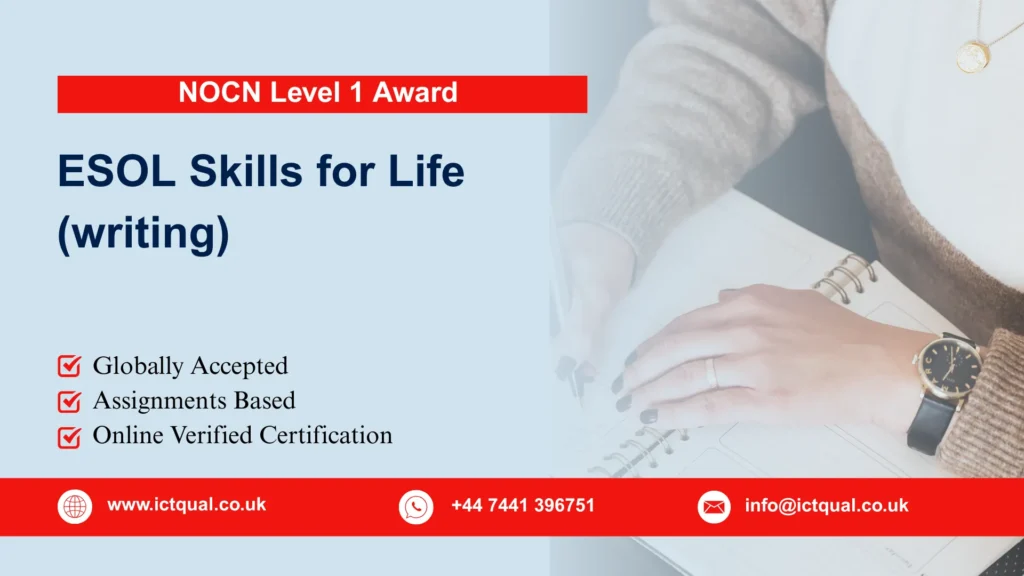 NOCN Level 1 Award in ESOL Skills for Life (writing)