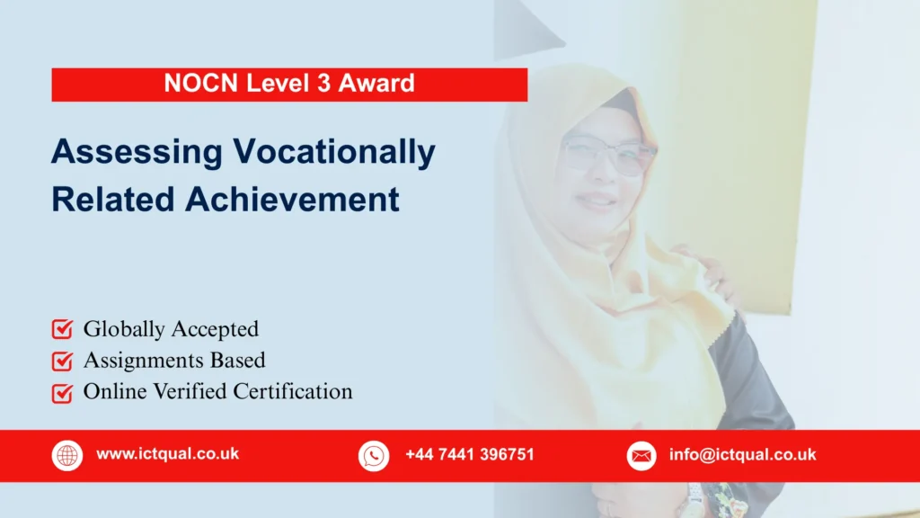 NOCN Level 3 Award in Assessing Vocationally Related Achievement