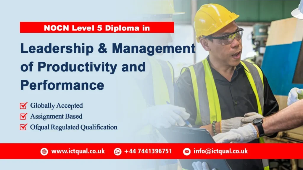 NOCN Level 5 Diploma in Leadership and Management of Productivity and Performance