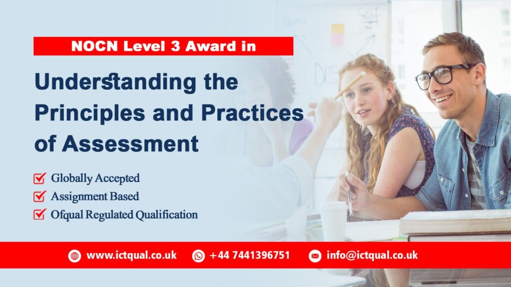 NOCN Level 3 Award in Understanding the Principles and Practices of Assessment