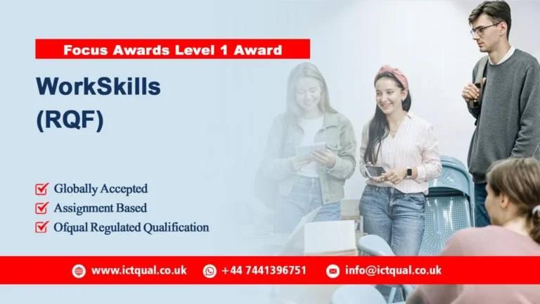 Focus Awards Level 1 Award in WorkSkills (RQF)