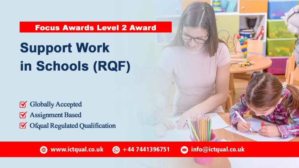 Focus Awards Level 2 Award in Support Work in Schools (RQF)