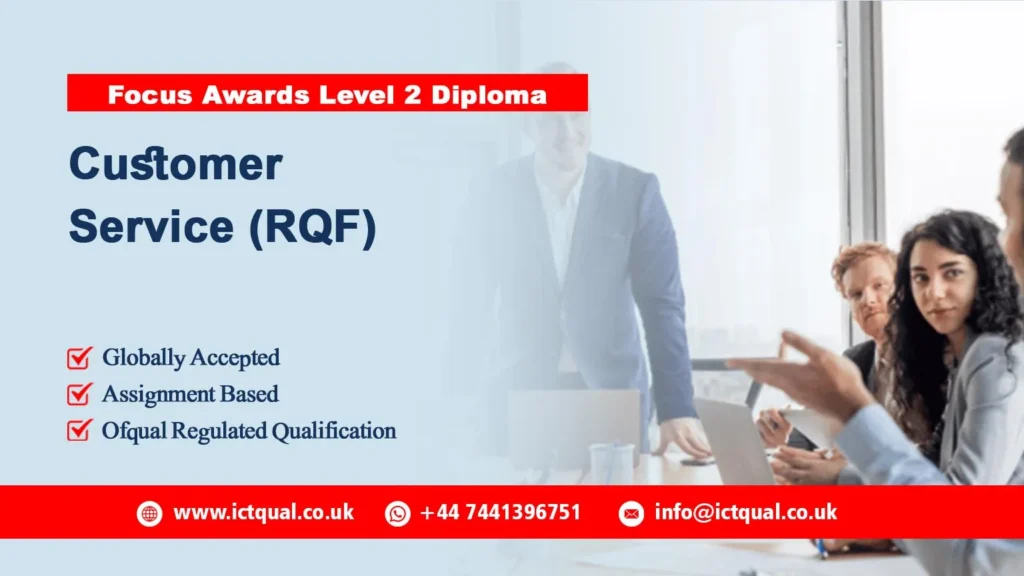 Focus Awards Level 2 Diploma In Customer Service (RQF)