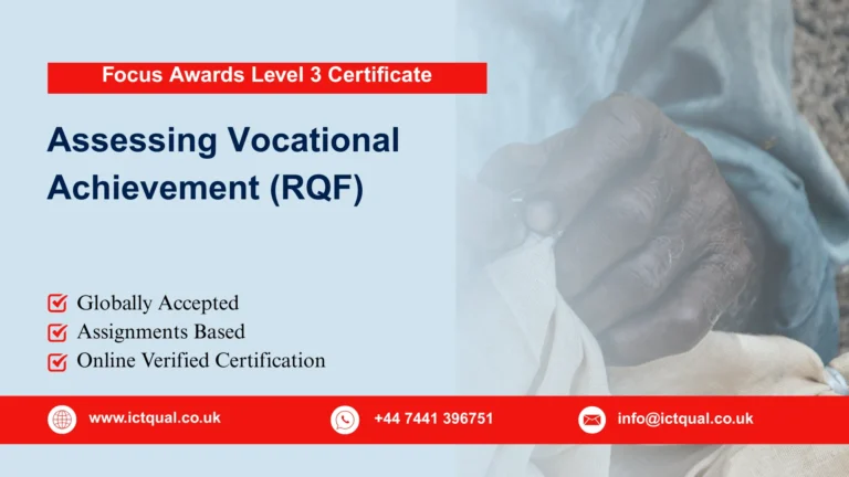 Focus Awards Level 3 Certificate in Assessing Vocational Achievement (RQF)