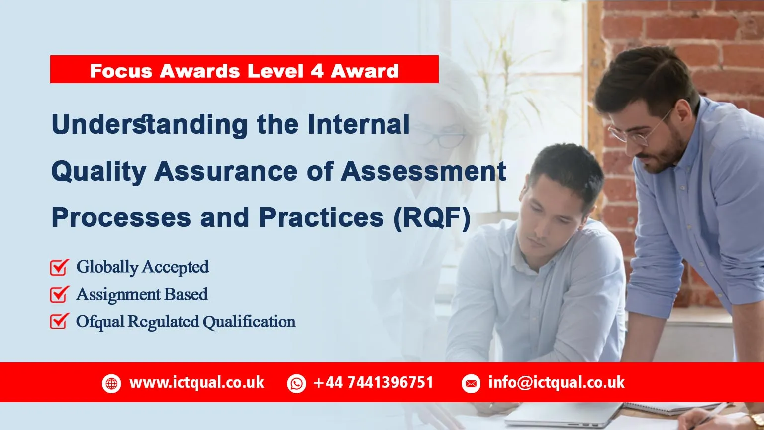 Focus Awards Level 4 Award in Understanding the Internal Quality Assurance of Assessment Processes and Practices (RQF)