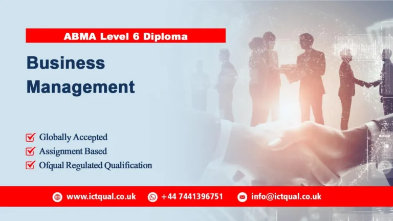 ABMA Education Level 6 Diploma in Business Management (RQF)